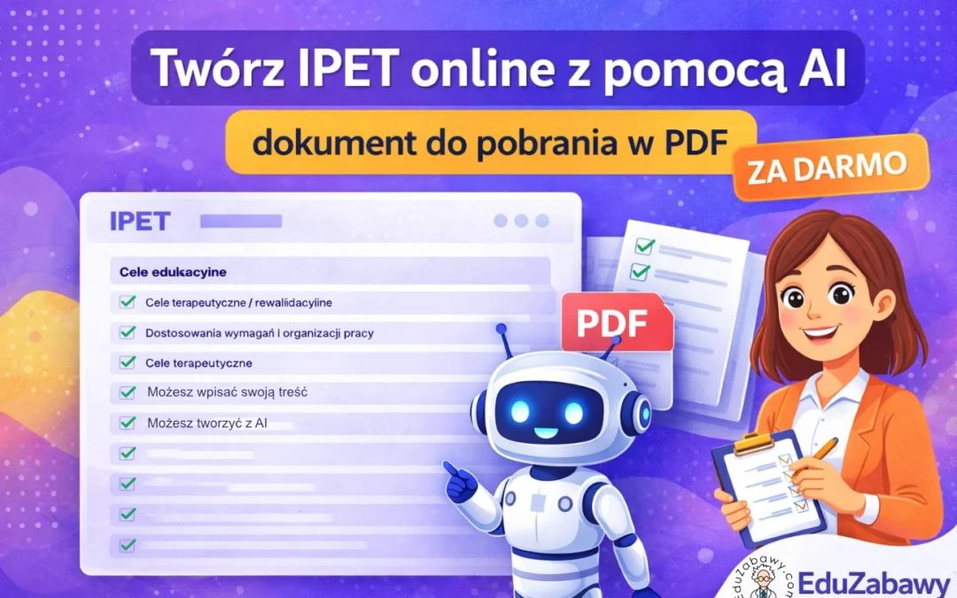 IPET online – tworzenie Indywidualnego Programu Edukacyjno-Terapeutycznego z pomocą AI